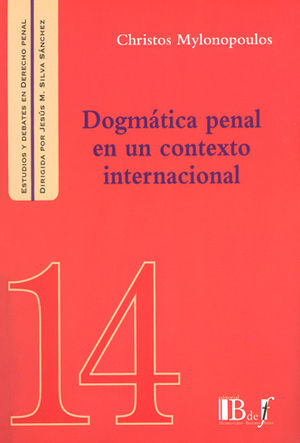 [9789974745261] DOGMÁTICA PENAL EN UN CONTEXTO INTERNACIONAL - ED. 2017