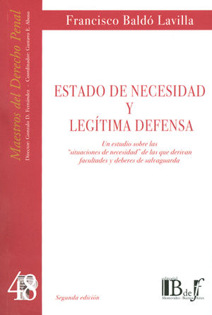 [9789974708938] ESTADO DE NECESIDAD Y LEGITIMA DEFENSA - 2.ª ED. 2016