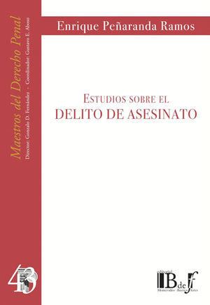 [9789974708303] ESTUDIOS SOBRE EL DELITO DE ASESINATO - 1.ª ED. 2014, 1.ª REIMP. 2017