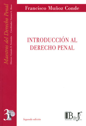 [9789879833438] INTRODUCCIÓN AL DERECHO PENAL - 2.ª ED. 2001, 4.ª REIMP. 2023
