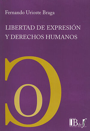 [9789974676015] LIBERTAD DE EXPRESIÓN Y DERECHOS HUMANOS