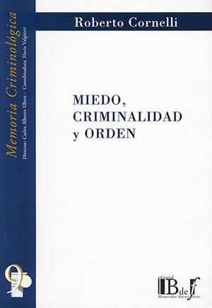 [9789974676817] MIEDO CRIMINALIDAD Y ORDEN