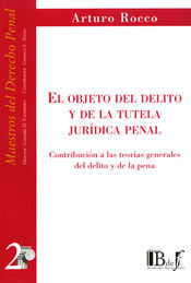 [9789879833452] OBJETO DEL DELITO Y DE LA TUTELA JURÍDICA PENAL, EL