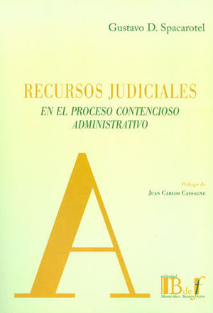 [9789974745407] RECURSOS JUDICIALES EN EL PROCESO CONTENCIOSO ADMINISTRATIVO