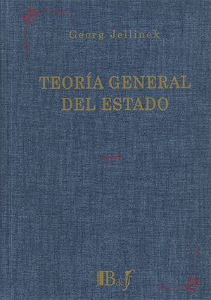 [9789974578494] TEORÍA GENERAL DEL ESTADO - 2.ª ED. 1905, REIMP. 2013 POR  B DE F