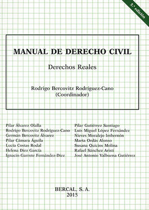 [9788489118201] MANUAL DE DERECHO CIVIL: DERECHO REALES - 5.ª ED. 2015