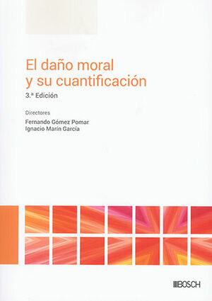 [9788490906910] DAÑO MORAL Y SU CUANTIFICACIÓN, EL - 3.ª ED. 2023