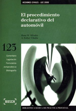 [9788476769348] PROCEDIMIENTO DECLARATIVO DEL AUTOMÓVIL, EL