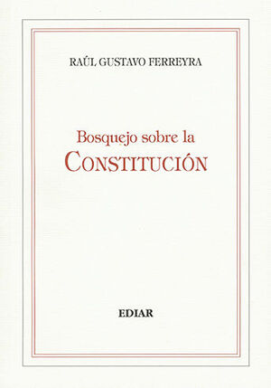 [9789505749560] BOSQUEJO SOBRE LA CONSTITUCIÓN - 1.ª ED. 2022