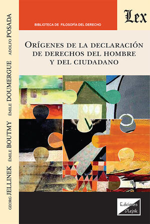 [9789564074696] ORÍGENES DE LA DECLARACIÓN DE DERECHOS DEL HOMBRE Y DEL CIUDADANO - 1.ª ED. 2024