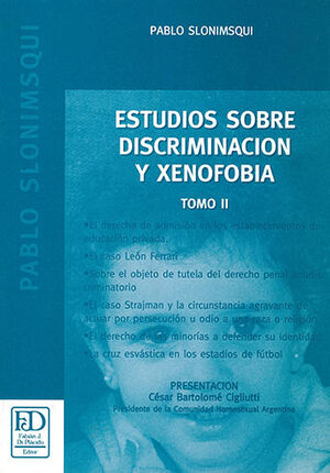 [9789879382578] ESTUDIO SOBRE DISCRIMINACIÓN Y XENOFOBIA - TOMO 2