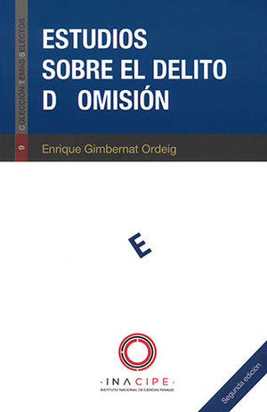 [9786078551958] ESTUDIOS SOBRE EL DELITO DE OMISIÓN. SEGUNDA EDICIÓN