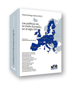 [9788494607790] POLÍTICAS DE LA UNIÓN EUROPEA EN EL SIGLO XXI, LAS