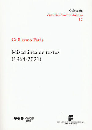 [9788413814421] MISCELÁNEA DE TEXTOS (1964-2021)