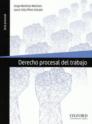 [9786074265736] DERECHO PROCESAL DEL TRABAJO  -  1.ª ED. 2019,  1.ª REIMP. 2020