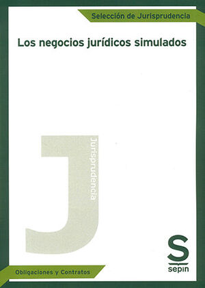 [9788413338835] NEGOCIOS JURÍDICOS SIMULADOS, LOS