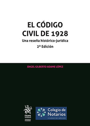 [9788413972558] CÓDIGO CIVIL DE 1928, EL -  2.ª ED. 2021