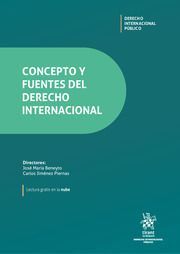 [9788411130615] CONCEPTO Y FUENTES DEL DERECHO INTERNACIONAL - 1.ª ED. 2022