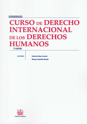 [9788498769111] CURSO DE DERECHO INTERNACIONAL DE LOS DERECHOS HUMANOS - 2.ª ED. 2010