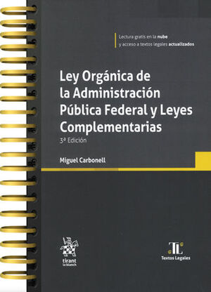 [9788410956650] LEY ORGÁNICA DE LA ADMINISTRACIÓN PÚBLICA FEDERAL Y LEYES COMPLEMENTARIAS - 3.ª ED. 2025 (CON ANILLAS Y PASTA DURA)
