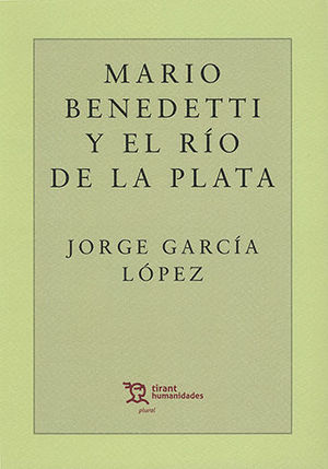 [9788417973780] MARIO BENEDETTI Y EL RÍO DE LA PLATA