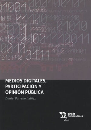 [9788418329692] MEDIOS DIGITALES, PARTICIPACIÓN Y OPINIÓN PÚBLICA - 1.ª ED. 2021