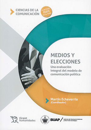[9788417973995] MEDIOS Y ELECCIONES