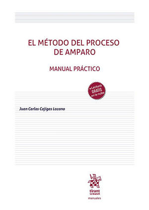 [9788411979368] MÉTODO DEL PROCESO DE AMPARO, EL - 1.ª ED. 2024