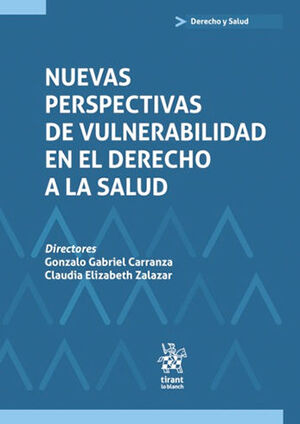 [9788413787879] NUEVAS PERSPECTIVAS DE VULNERABILIDAD EN EL DERECHO A LA SALUD