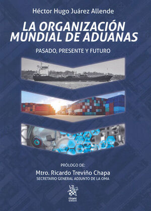 [9788413558943] ORGANIZACIÓN MUNDIAL DE ADUANAS, LA