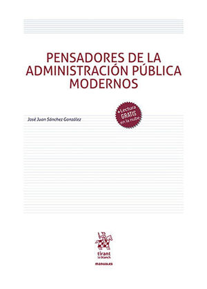 [9788413558202] PENSADORES DE LA ADMINISTRACIÓN PÚBLICA MODERNOS