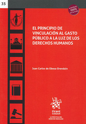 [9788413136226] PRINCIPIO DE VINCULACIÓN AL GASTO PÚBLICO A LA LUZ DE LOS DERECHOS HUMANOS