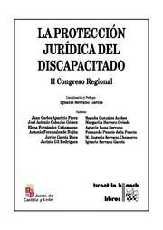 [9788484568674] PROTECCIÓN JURÍDICA DEL DISCAPACITADO II CONGRESO REGIONAL