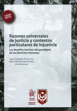[9788491431565] RAZONES UNIVERSALES DE JUSTICIA Y CONTEXTOS PARTICULARES DE INJUSTICIA