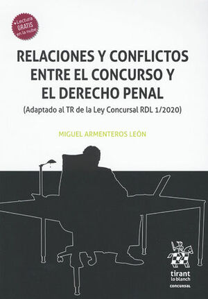 [9788413557922] RELACIONES Y CONFLICTOS ENTRE EL CONCURSO Y EL DERECHO PENAL