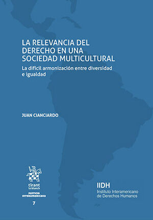 [9788413550466] RELEVANCIA DEL DERECHO EN UNA SOCIEDAD MULTICULTURAL, LA