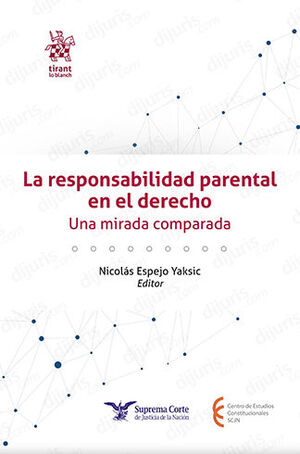 [9788411699693] RESPONSABILIDAD PARENTAL EN EL DERECHO, LA - 1.ª ED. 2023