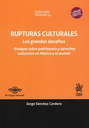[9788413363103] RUPTURAS CULTURALES. LOS GRANDES DESAFÍOS