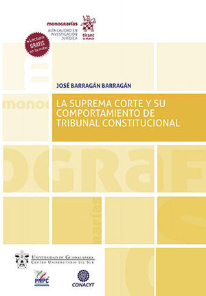 [9788413784502] SUPREMA CORTE Y SU COMPORTAMIENTO DE TRIBUNAL CONSTITUCIONAL, LA