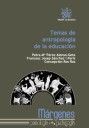 [9788490040898] TEMAS DE ANTROPOLOGÍA DE LA EDUCACIÓN