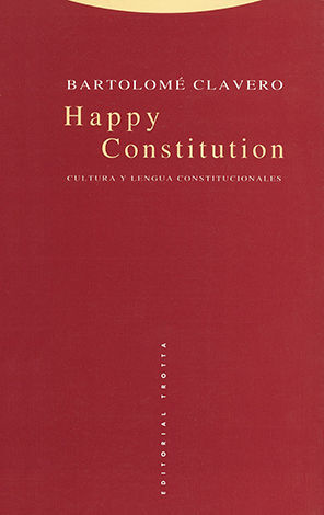 [9788481641813] HAPPY CONSTITUTION - 1.ª ED. 1997
