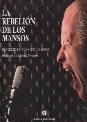 [9789873677281] REBELIÓN DE LOS MANSOS, LA