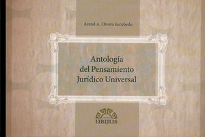 [9786078127238] ANTOLOGÍA DEL PENSAMIENTO JURÍDICO UNIVERSAL - 1.ª ED. 2012