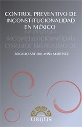 [9786078127856] CONTROL PREVENTIVO DE INCONSTITUCIONALIDAD EN MÉXICO, EL - 1.ª ED. 2013