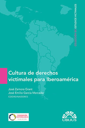 [9786078615933] CULTURA DE DERECHOS VICTIMALES PARA IBEROAMÉRICA - 1.ª ED. 2022
