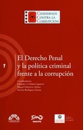 [9786078127429] DERECHO PENAL Y LA POLÍTICA CRIMINAL FRENTE A LA CORRUPCIÓN, EL