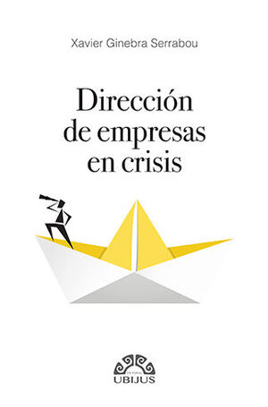 [9786078615742] DIRECCIÓN DE EMPRESAS EN CRISIS - 1.ª ED. 2021