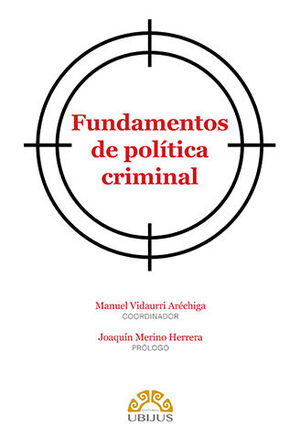 [9786078875023] FUNDAMENTOS DE POLÍTICA CRIMINAL - 1.ª ED. 2022