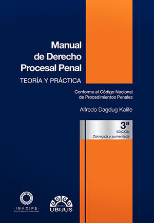 [9786078615568] MANUAL DE DERECHO PROCESAL PENAL - 3ª ED. 2021, REIMPRESIÓN 2025