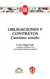 [9788429017274] OBLIGACIONES Y CONTRATOS. CUESTIONES ACTUALES - 1.ª ED. 2013